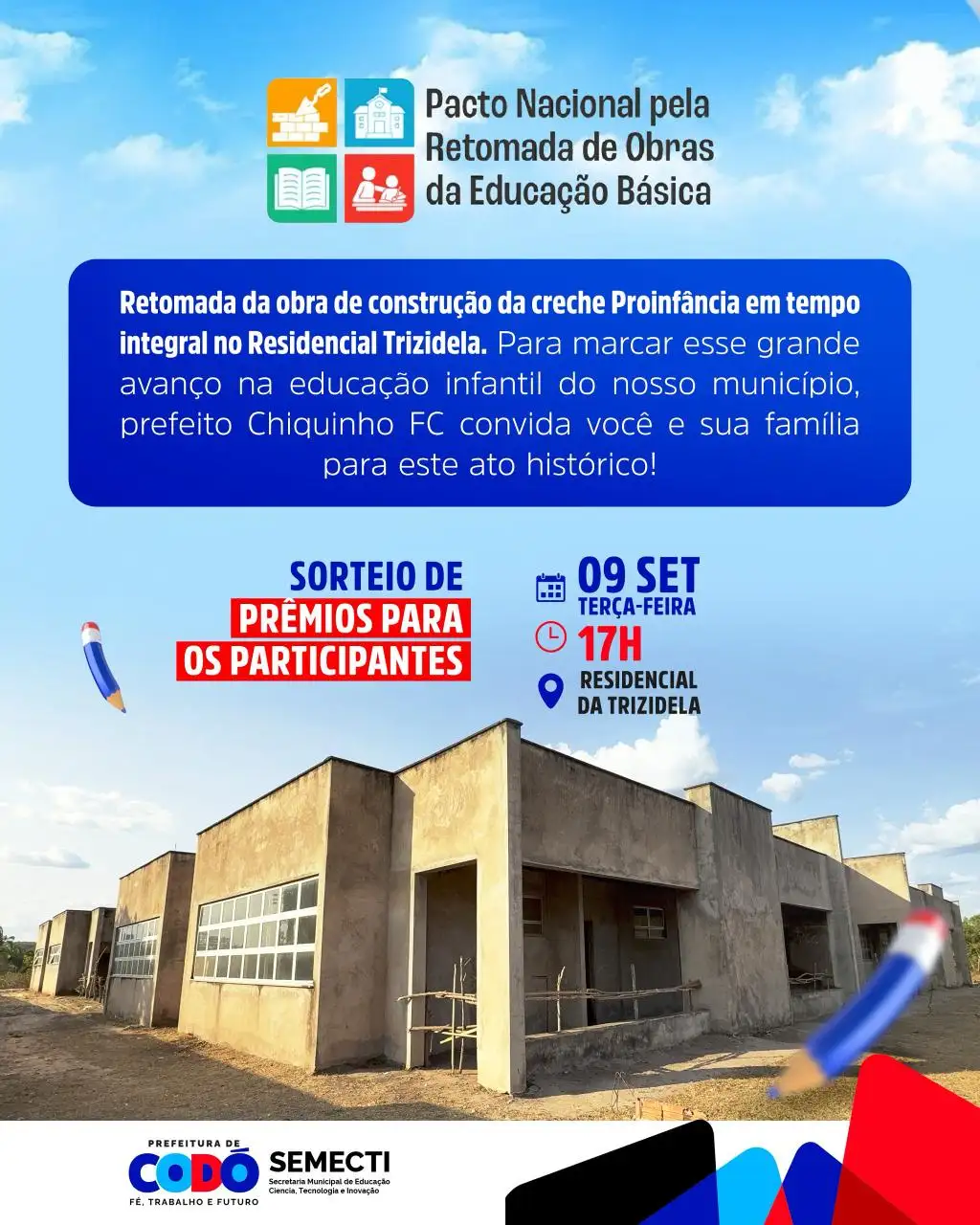 Galeria de imagens - Foto 1 da notícia: Prefeitura de Codó retoma obra histórica da Creche Proinfância em tempo integral no Residencial Trizidela