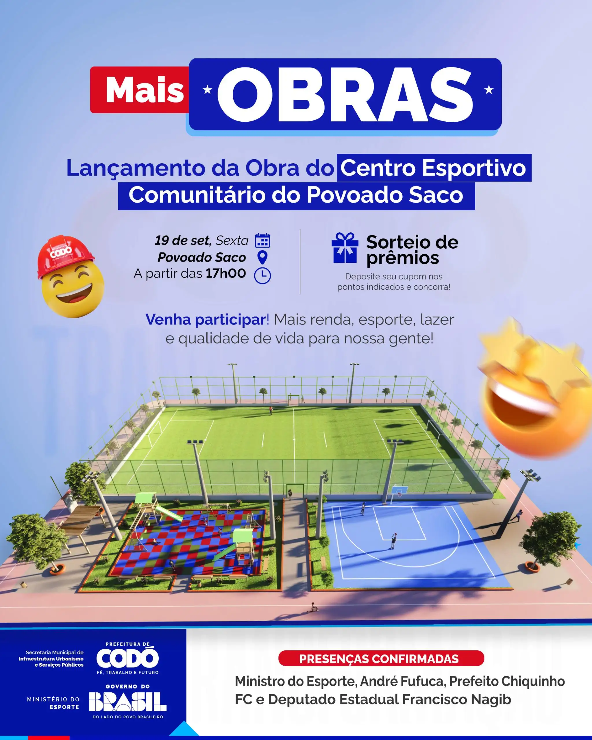 Foto 1 – Mais obras para Codó! Prefeitura lançará obra de construção de Centro Esportivo Comunitário no Povoado Saco