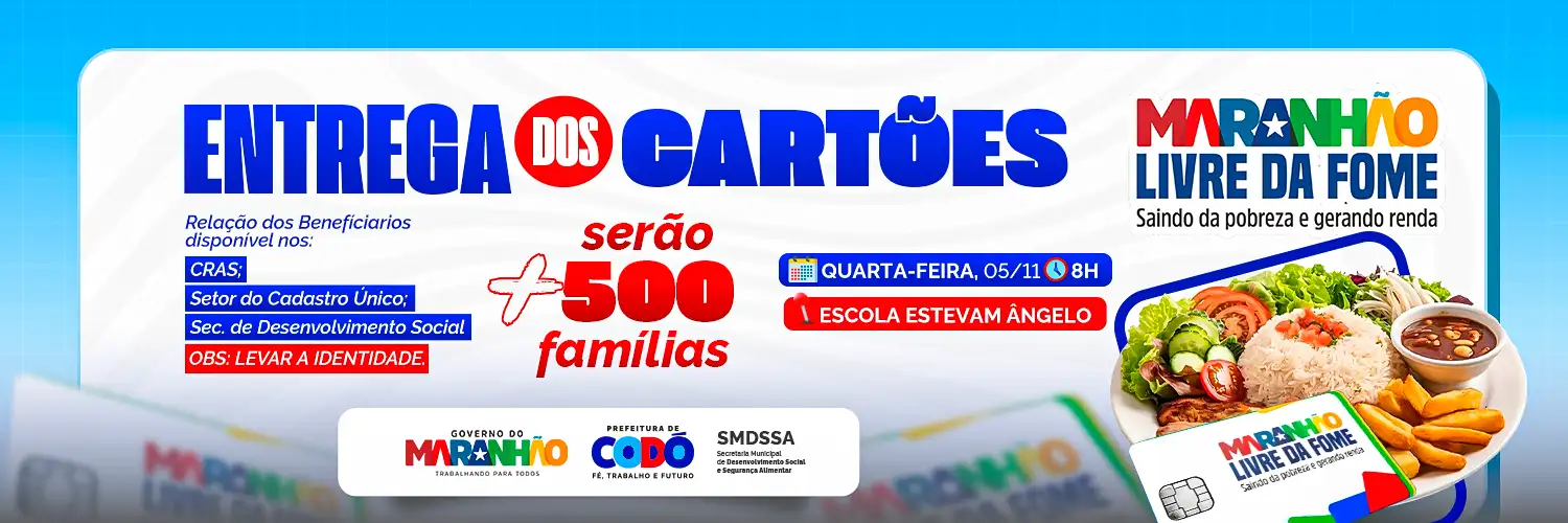 Mais de 500 famílias codoenses serão beneficiadas pelo programa Maranhão Livre da Fome