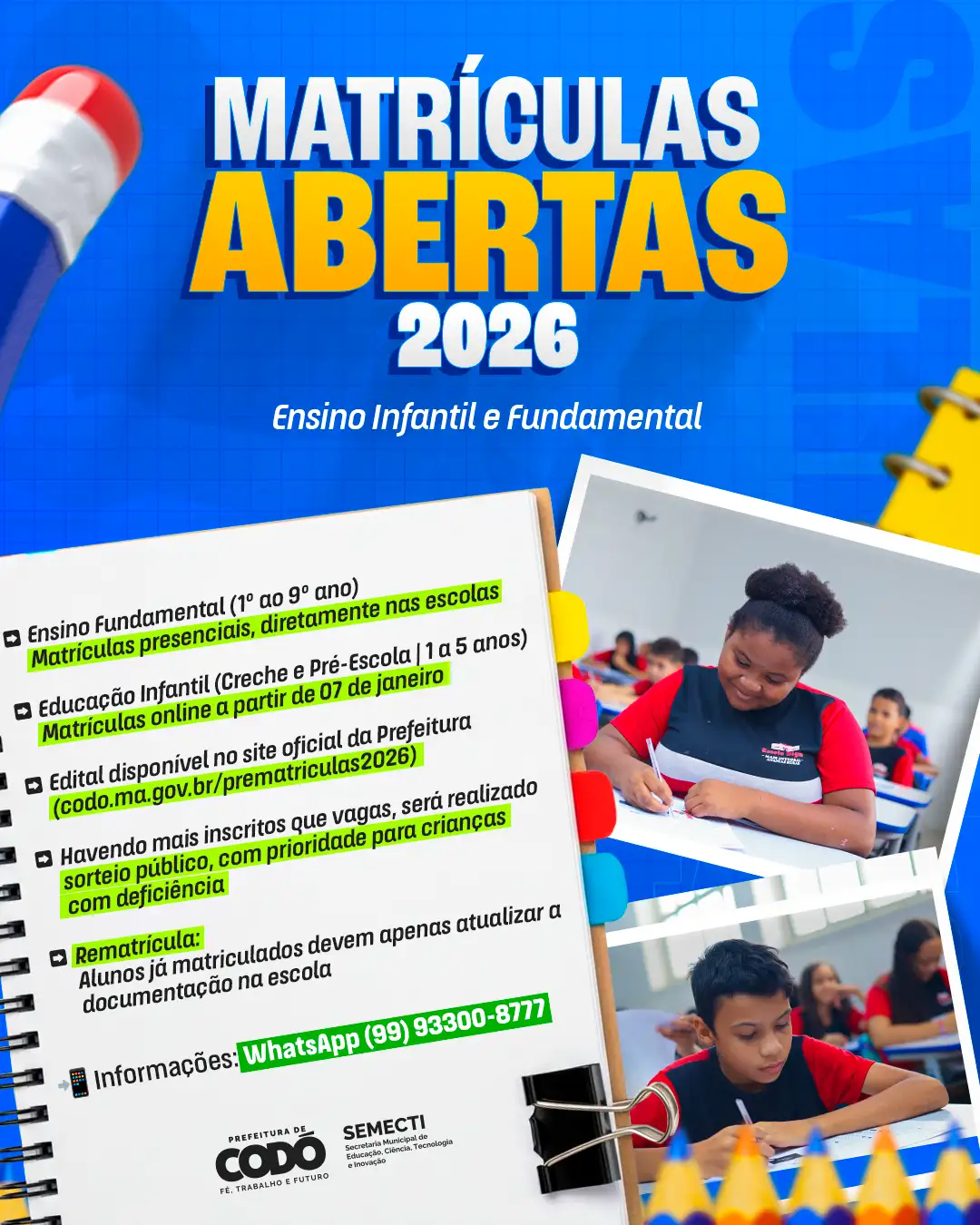 Foto 1 – Prefeitura de Codó inicia matrículas da rede municipal de ensino para o ano letivo de 2026