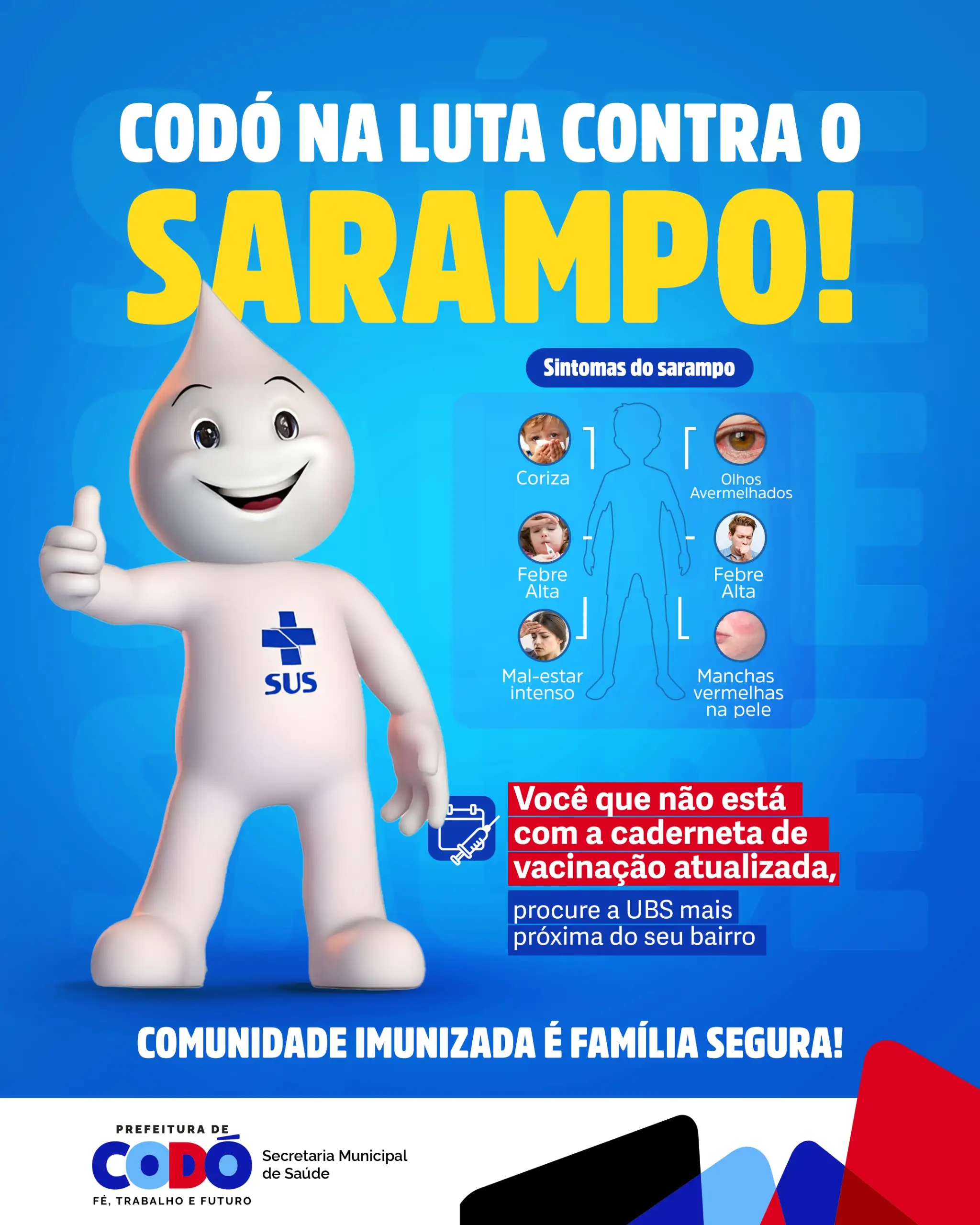 "Codó na luta contra o sarampo": Secretaria Municipal de Saúde intensifica campanha de vacinação e reforça importância da imunização