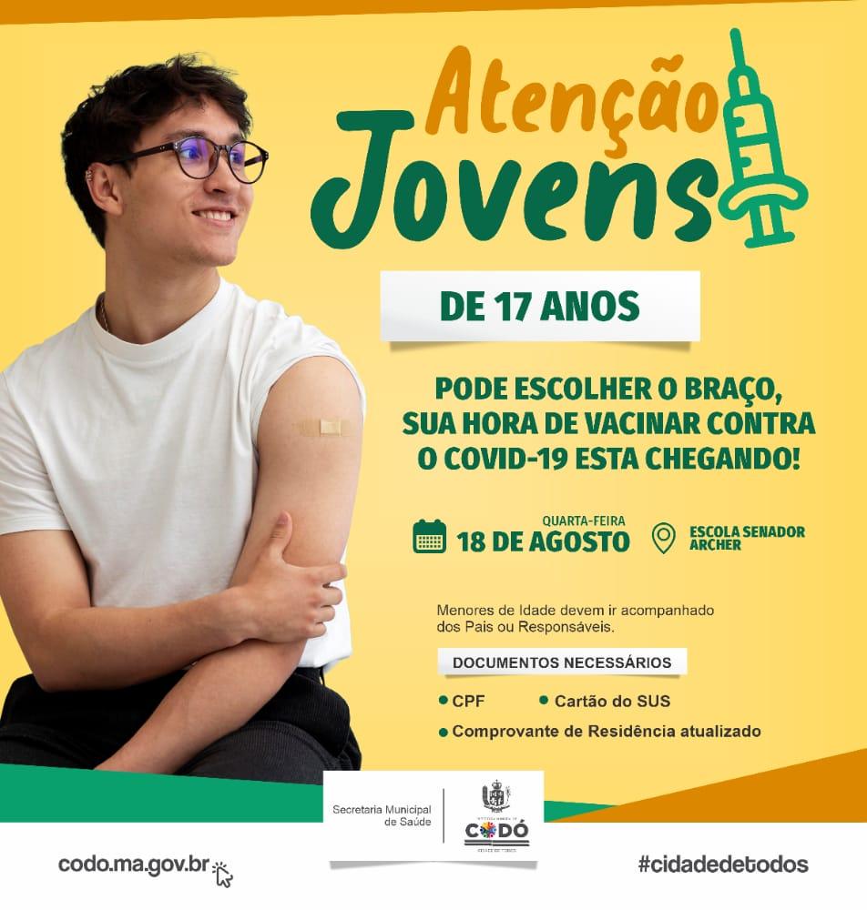 Prefeitura de Codó inicia vacinação de Jovens de 17 anos contra Covid-19 nesta quarta-feira (18)