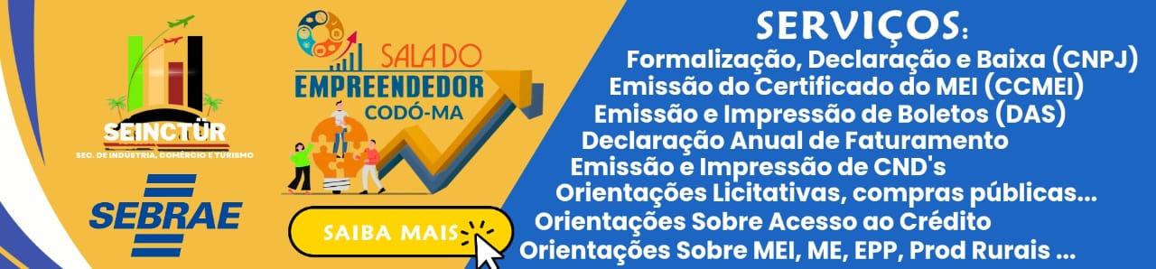 Sala do Empreendedor de Codó oferece serviços essenciais para empreendedores codoenses